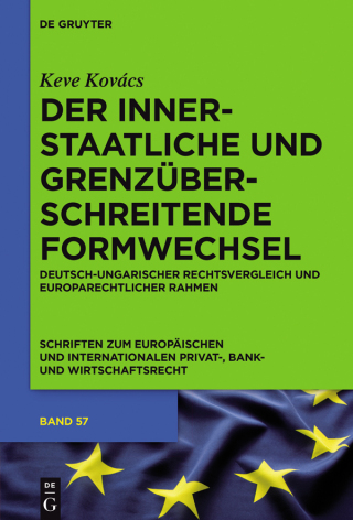 Cover image: Der innerstaatliche und grenzüberschreitende Formwechsel 1st edition 9783110465556