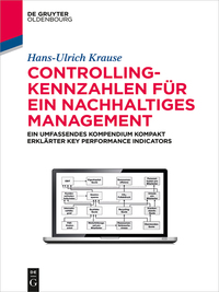 Cover image: Controlling-Kennzahlen für ein nachhaltiges Management 1st edition 9783110447057