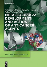 Cover image: Metallo-Drugs: Development and Action of Anticancer Agents 1st edition 9783110469844