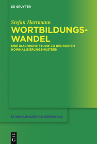 صورة الغلاف: Wortbildungswandel 1st edition 9783110469943
