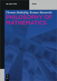 Cover image: Philosophy of Mathematics 1st edition 9783110468304