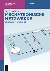 Cover image: Mechatronische Netzwerke 1st edition 9783110470840