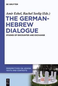 Cover image: The German-Hebrew Dialogue 1st edition 9783110471359