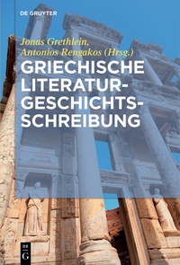 Cover image: Griechische Literaturgeschichtsschreibung 1st edition 9783110468144