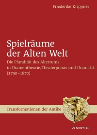 Imagen de portada: Spielräume der Alten Welt 1st edition 9783110472349