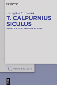 Cover image: T. Calpurnius Siculus 1st edition 9783110468045