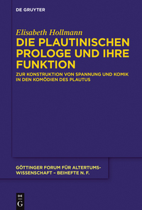 Titelbild: Die plautinischen Prologe und ihre Funktion 1st edition 9783110470864