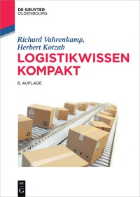 Omslagafbeelding: Logistikwissen kompakt 8th edition 9783110473452