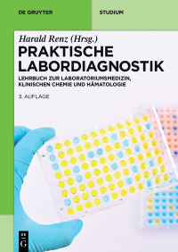 Cover image: Praktische Labordiagnostik 3rd edition 9783110473766