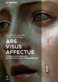 صورة الغلاف: Ars – Visus – Affectus 1st edition 9783110474046
