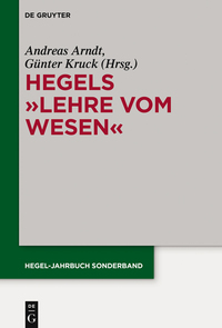 Titelbild: Hegels "Lehre vom Wesen" 1st edition 9783110474299
