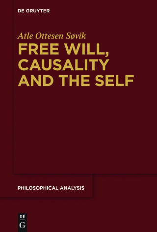 Imagen de portada: Free Will, Causality and the Self 1st edition 9783110474312