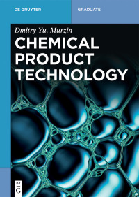Imagen de portada: Chemical Product Technology 1st edition 9783110475319