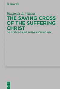 Cover image: The Saving Cross of the Suffering Christ 1st edition 9783110475821