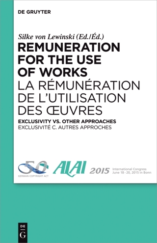 Cover image: Remuneration for the Use of Works 1st edition 9783110450019