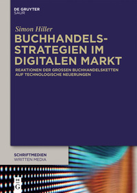 صورة الغلاف: Buchhandelsstrategien im digitalen Markt 1st edition 9783110475791