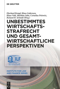 Cover image: Unbestimmtes Wirtschaftsstrafrecht und gesamtwirtschaftliche Perspektiven 1st edition 9783110477191