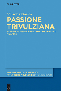 Imagen de portada: Passione Trivulziana 1st edition 9783110476491