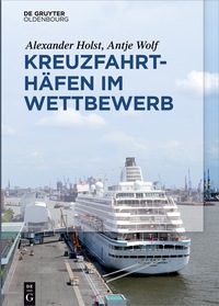 Immagine di copertina: Kreuzfahrthäfen im Wettbewerb 1st edition 9783110477955
