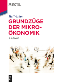 Titelbild: Grundzüge der Mikroökonomik 9th edition 9783110440935
