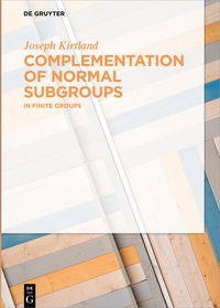 Immagine di copertina: Complementation of Normal Subgroups 1st edition 9783110478792