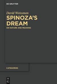 Cover image: Spinoza’s Dream 1st edition 9783110477924