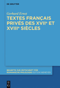 Cover image: Textes français privés des XVIIe et XVIIIe siècles 1st edition 9783110470871