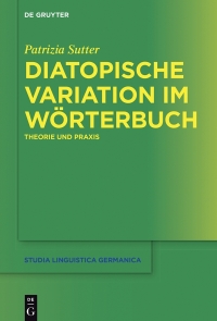 Cover image: Diatopische Variation im Wörterbuch 1st edition 9783110479973