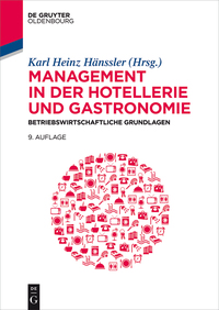 صورة الغلاف: Management in der Hotellerie und Gastronomie 1st edition 9783110425000