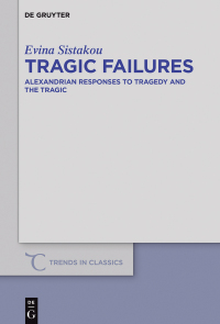 Imagen de portada: Tragic Failures 1st edition 9783110479126