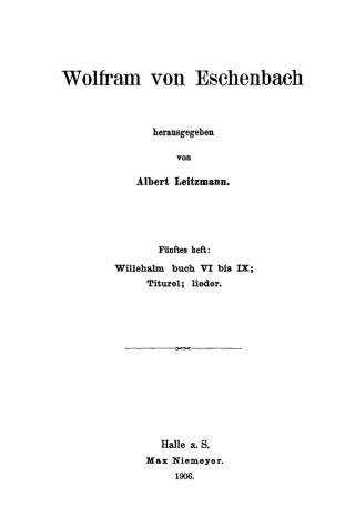 Imagen de portada: Willehalm Buch VI bis IX; Titurel; Lieder 1st edition 9783110483109
