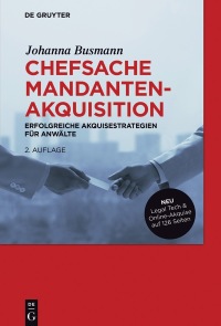 صورة الغلاف: Chefsache Mandantenakquisition 2nd edition 9783110482676