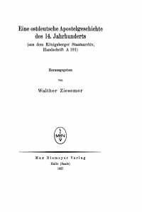 Cover image: Eine ostdeutsche Apostelgeschichte des 14. Jahrhunderts 1st edition 9783110484137