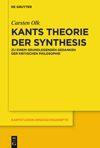Immagine di copertina: Kants Theorie der Synthesis 1st edition 9783110484441