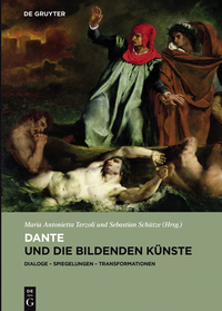 صورة الغلاف: Dante und die bildenden Künste 1st edition 9783110475999