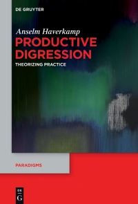 Cover image: Productive Digression 1st edition 9783110482584