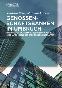 Imagen de portada: Genossenschaftsbanken im Umbruch 1st edition 9783110487589