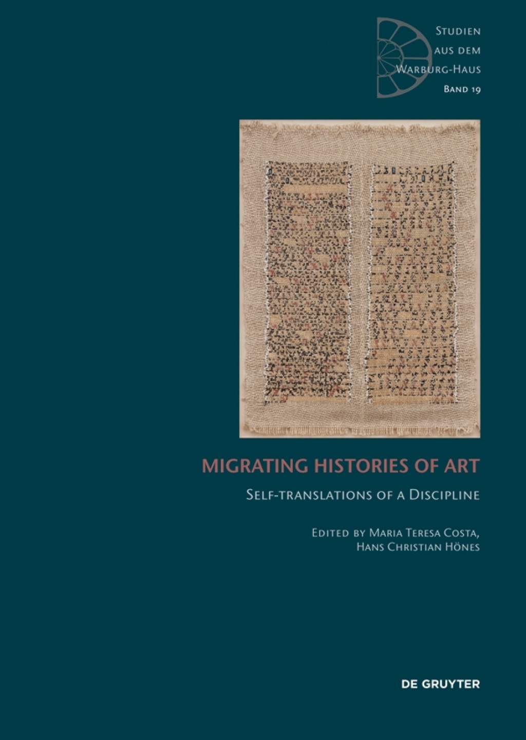 Migrating Histories of Art Self-Translations of a Discipline 1st Edition