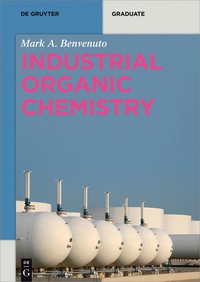 Cover image: Industrial Organic Chemistry 1st edition 9783110494464