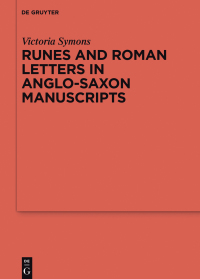 Cover image: Runes and Roman Letters in Anglo-Saxon Manuscripts 1st edition 9783110494747