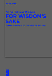 Cover image: For Wisdom's Sake 1st edition 9783110486506