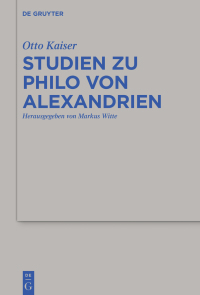 Cover image: Studien zu Philo von Alexandrien 1st edition 9783110494570