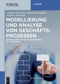 Cover image: Modellierung und Analyse von Geschäftsprozessen 1st edition 9783110494495