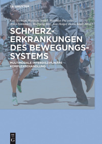 Imagen de portada: Schmerzerkrankungen des Bewegungssystems 1st edition 9783110495249