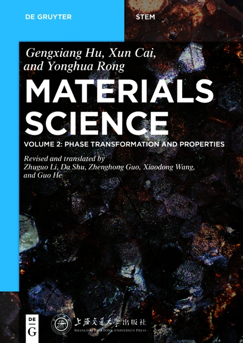 Phase Transformation and Properties 1st Edition