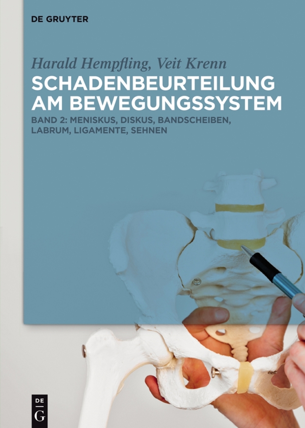 Meniskus, Diskus, Bandscheiben, Labrum, Ligamente, Sehnen 1st Edition