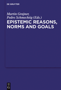 Imagen de portada: Epistemic Reasons, Norms and Goals 1st edition 9783110496345