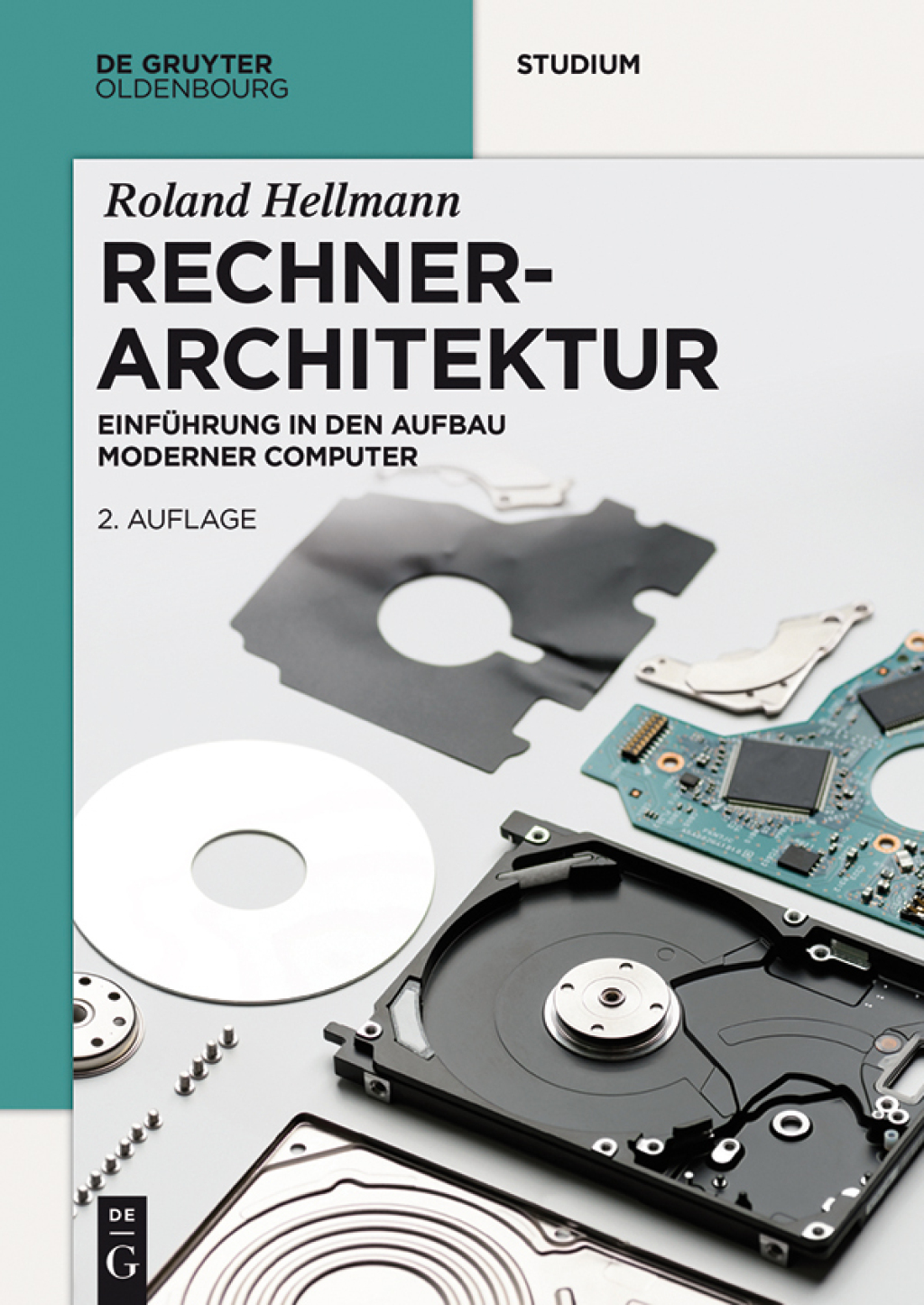 Rechnerarchitektur Einführung in den Aufbau moderner Computer 2nd Edition
