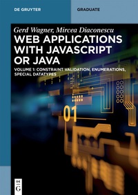 صورة الغلاف: Web Applications with Javascript or Java 1st edition 9783110499933