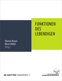 Imagen de portada: Funktionen des Lebendigen 1st edition 9783110500455